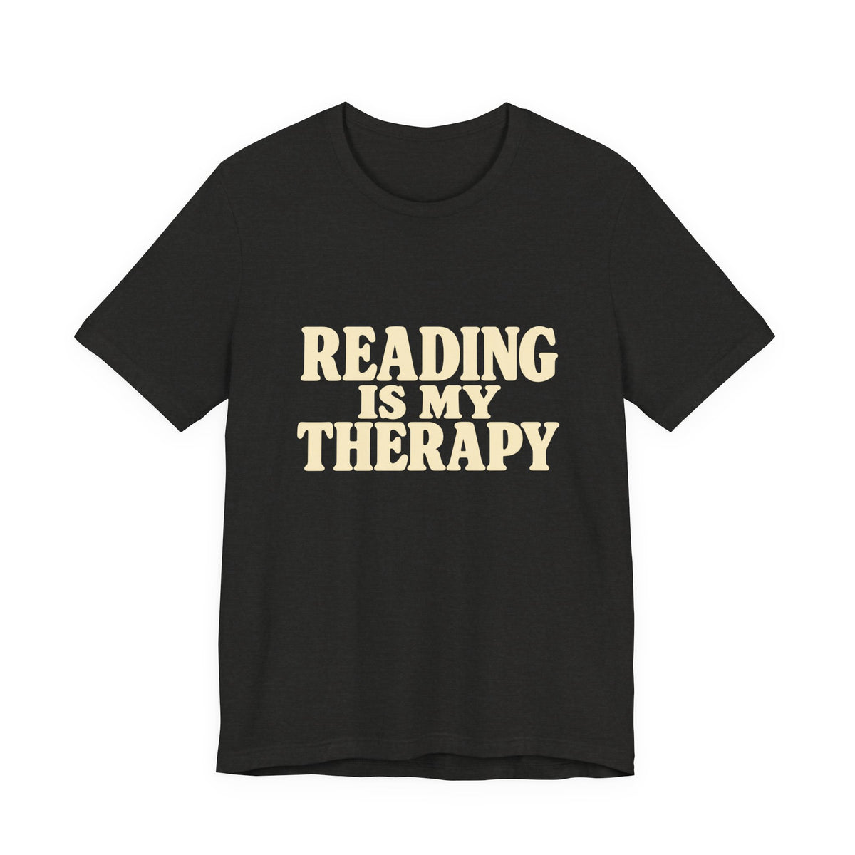 Reading Is My Therapy T-Shirt – Book Lover Graphic Tee