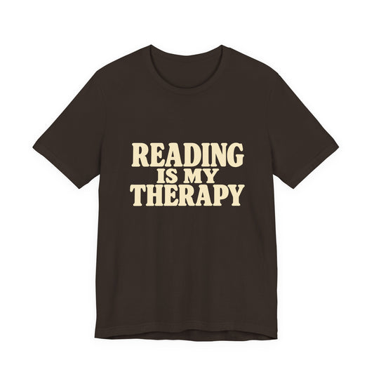 Reading Is My Therapy T-Shirt – Book Lover Graphic Tee