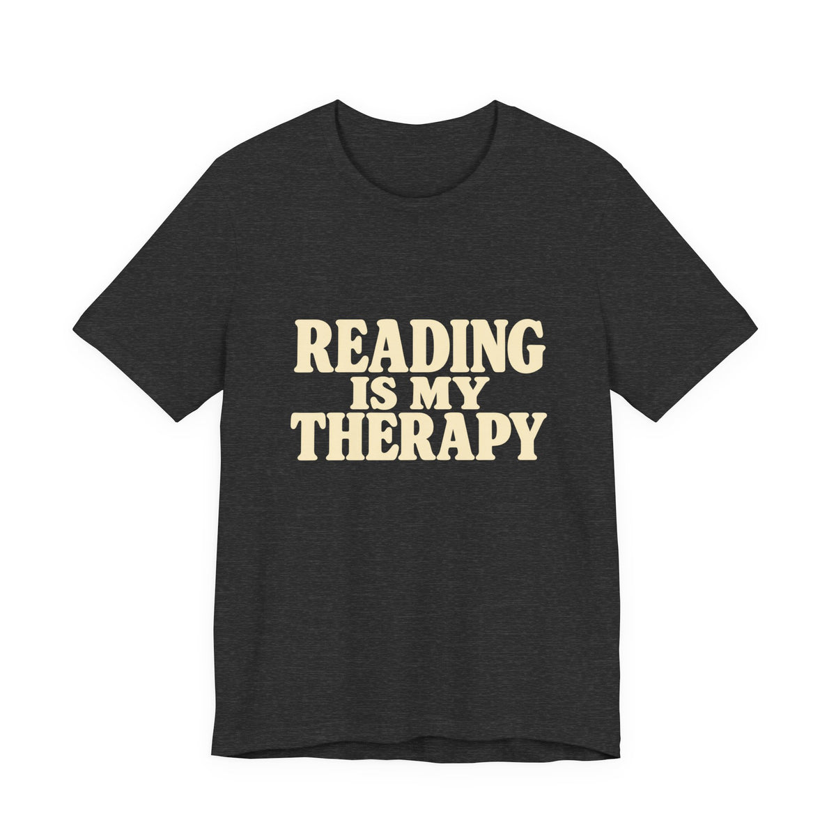 Reading Is My Therapy T-Shirt – Book Lover Graphic Tee